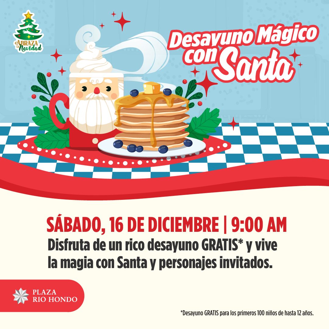 Desayuno con Santa - Plaza Río Hondo