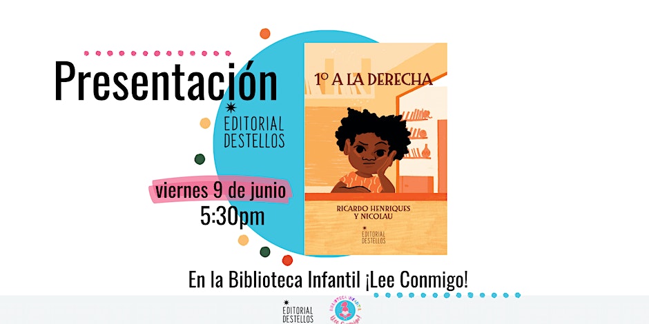 Presentación del libro: "1o a la derecha" - Lee Conmigo