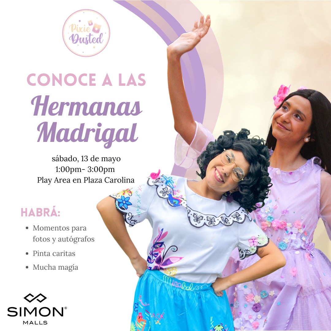 Conoce a las Hermanas Madrigal  - Plaza Carolina