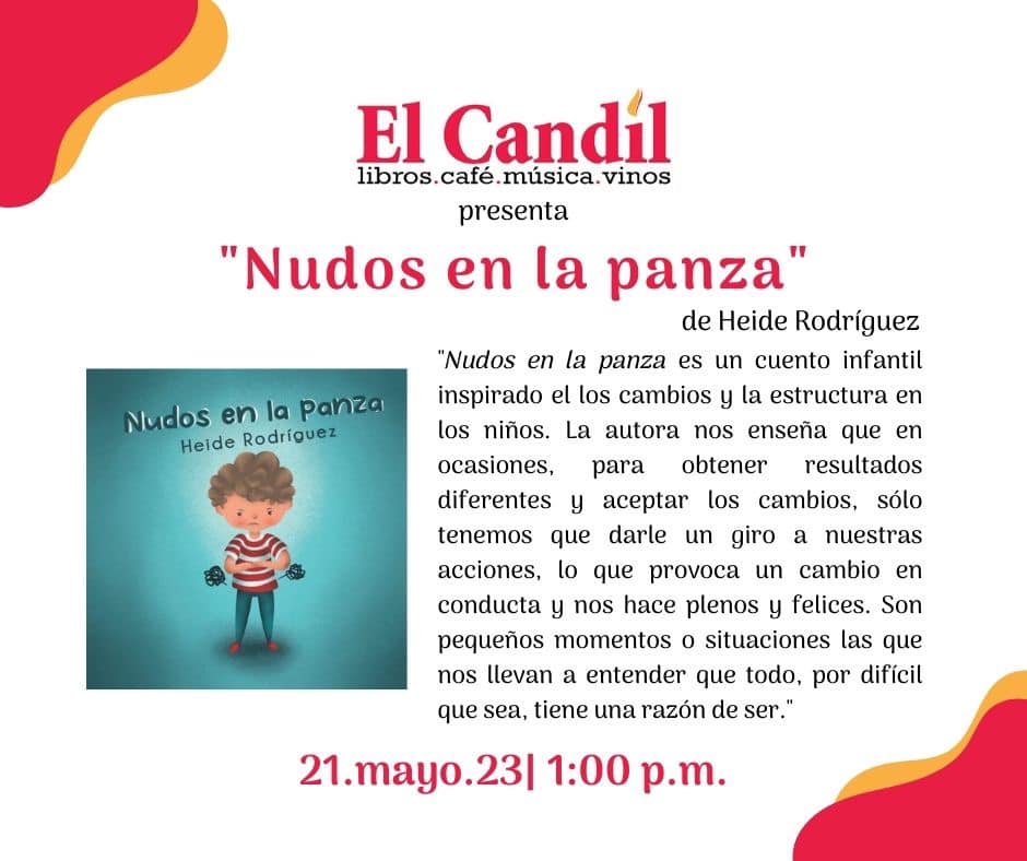 "Nudos en la panza" - Librería El Candil