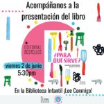 Presentación del libro: "¿Para qué sirve?" - Lee Conmigo