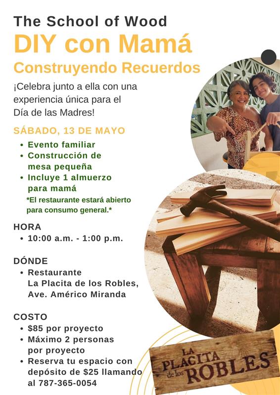 DIY con Mamá: "Construyendo Recuerdos" - The School of Wood