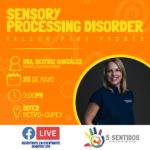 Taller para padres: Sensory Processing Disorder