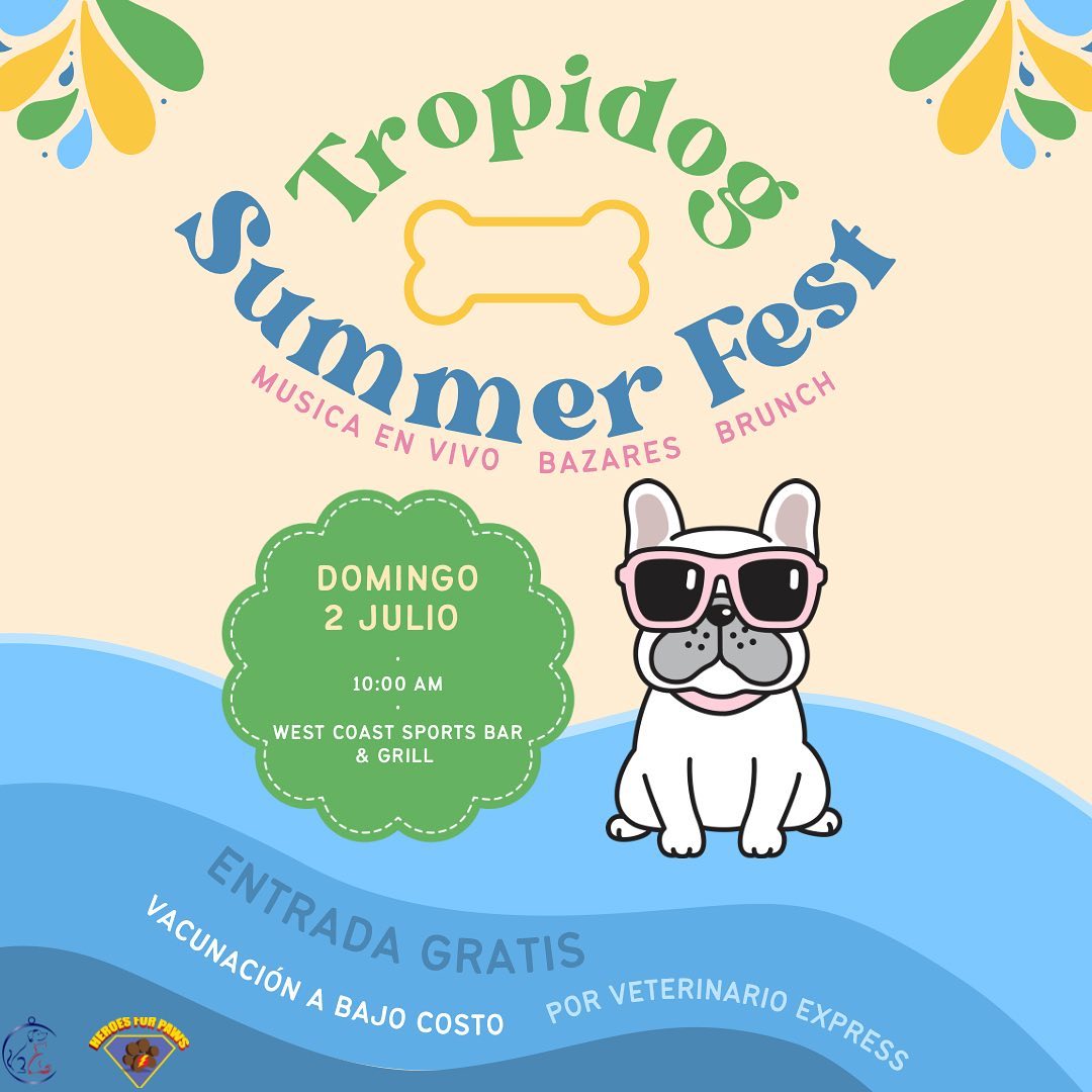 Tropi Dog Summer Fest