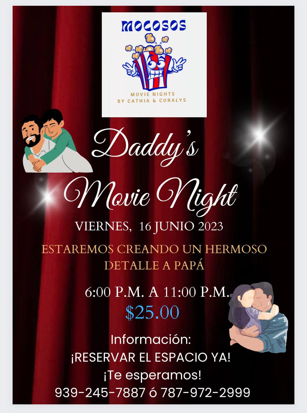 Daddy's Mocosos Movie Night