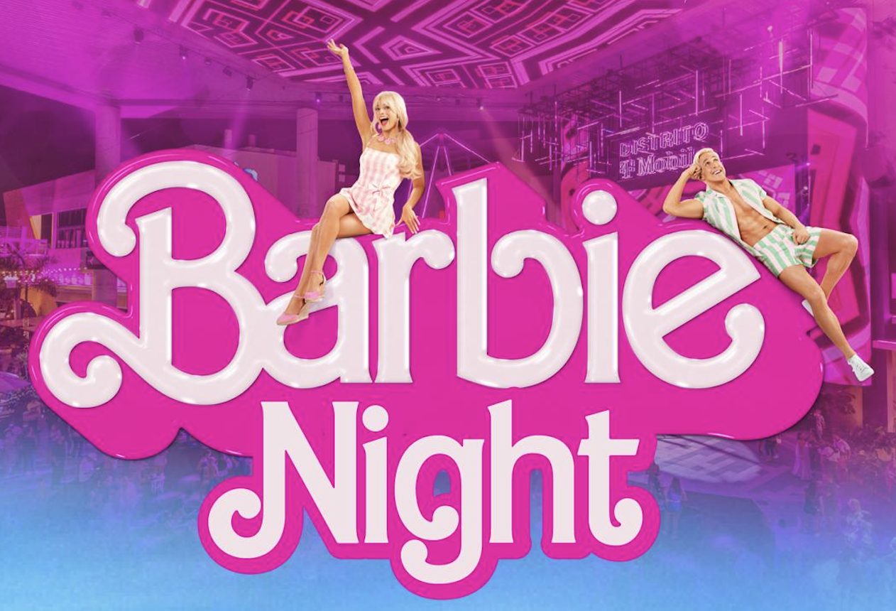 Barbie Night - Distrito T-Mobile