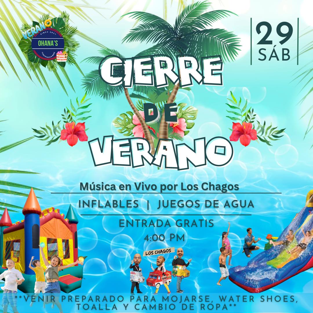 Cierre de Verano - Ohana’s Food Truck & More