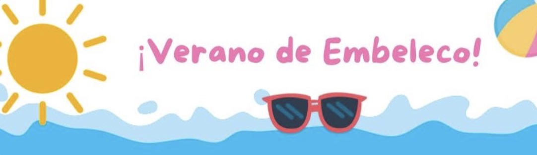 ¡Verano de Embelecos! - Biblioteca Infantil Lee Conmigo