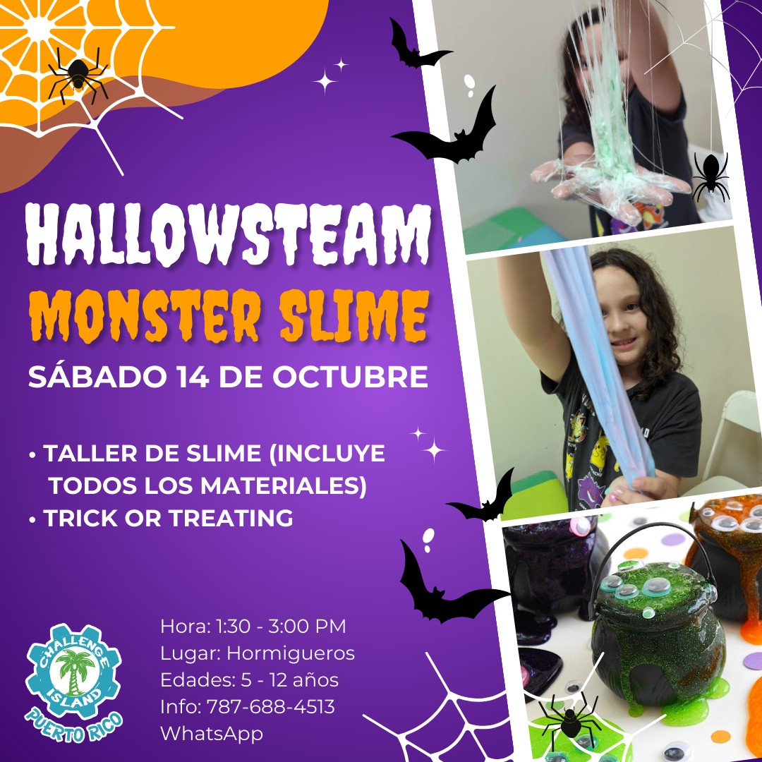 HallowSTEAM Monster Slime - Challenge Island Puerto Rico