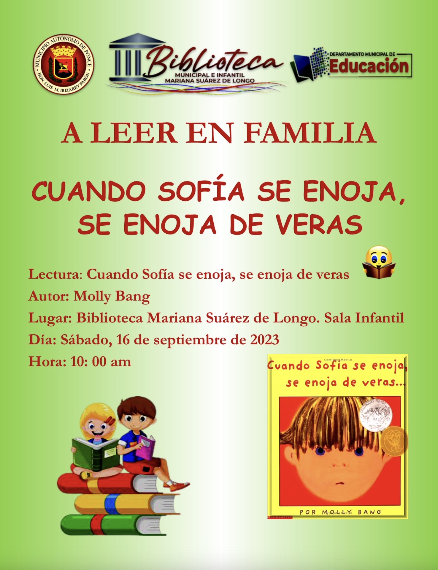 A Leer en Familia - Cuento: "Cuado Sofía se enoja, se enoja de veras"