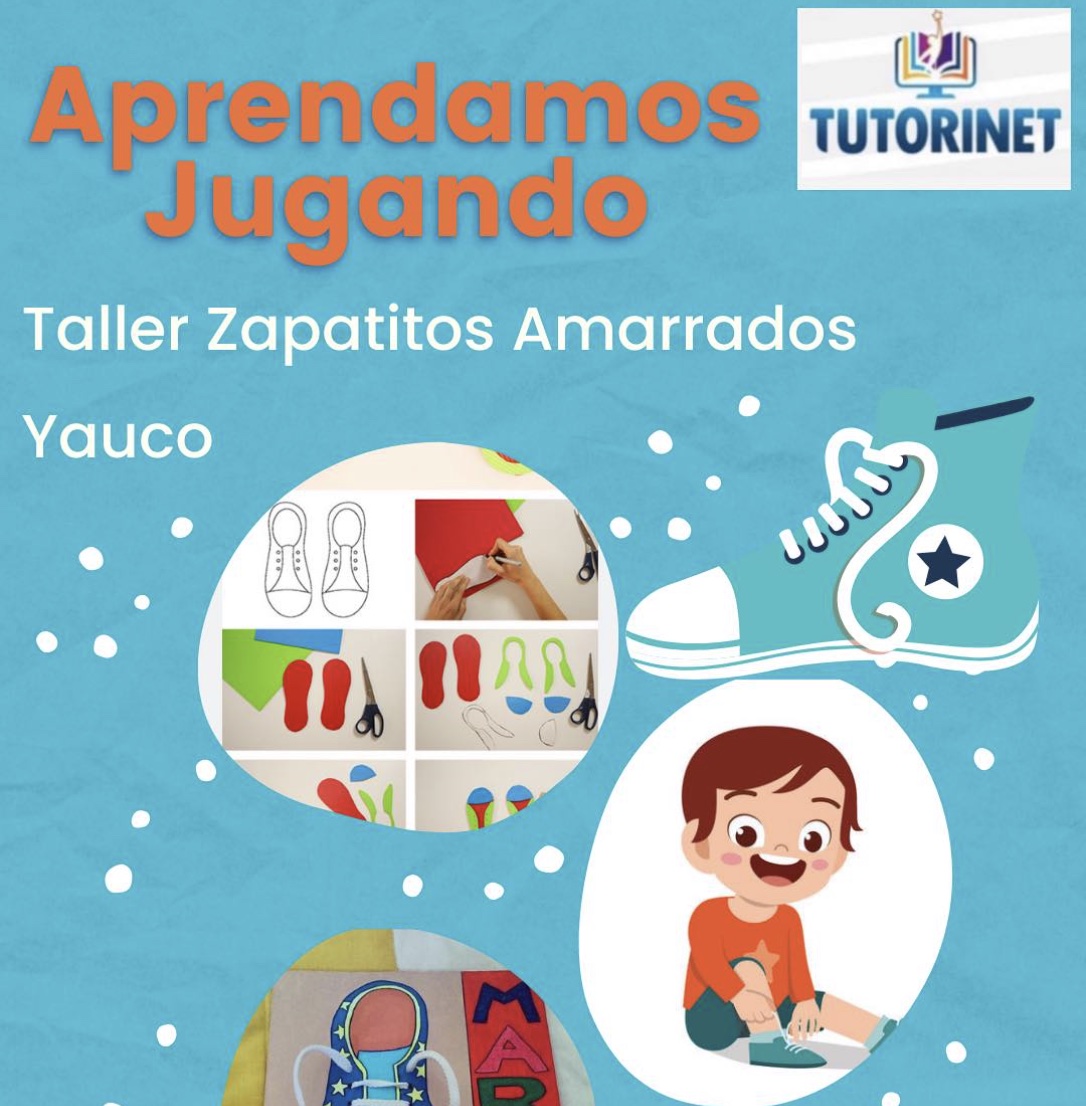 Aprendamos Jugando: Taller Zapatitos Amarrados - Tutorinet