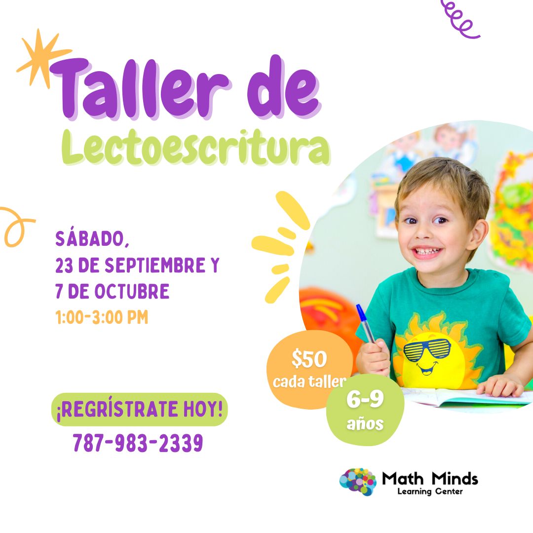 Taller de Lectoescritura - Math Minds Learning Center
