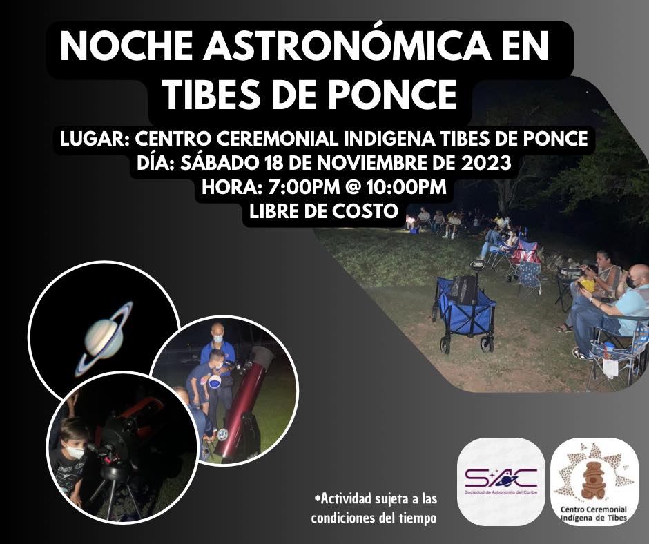 Noche Astronómica - Centro Ceremonial Indígena de Tibes