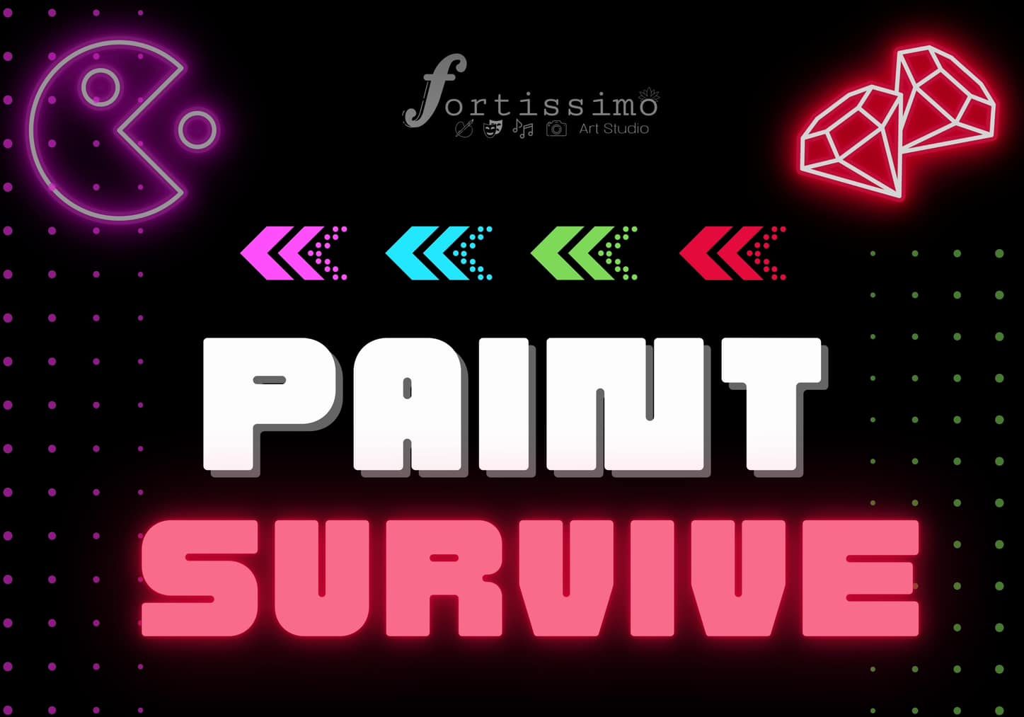 Paint Survive - Fortissimo Art Studio