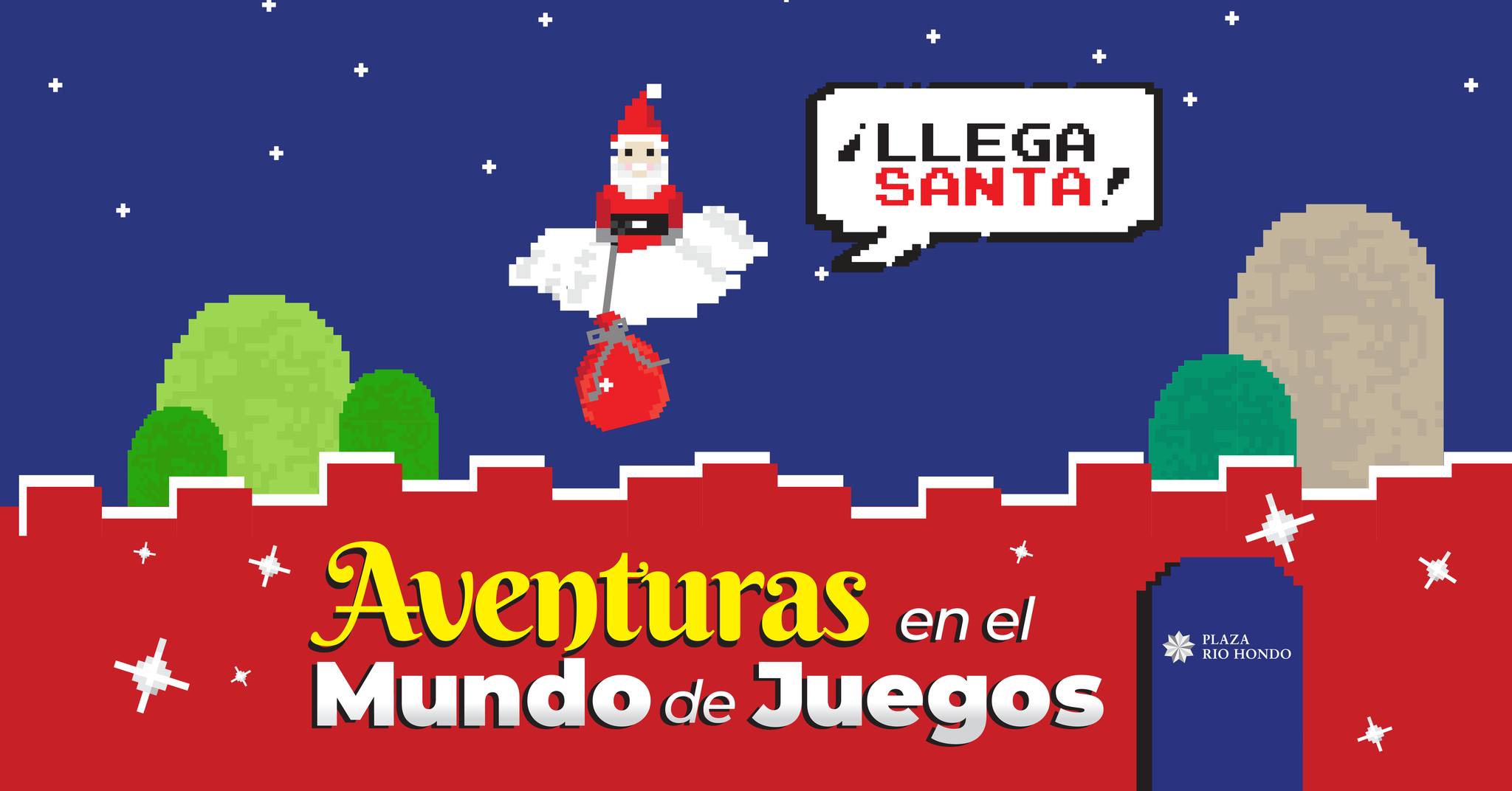 Llega Santa - Plaza Río Hondo