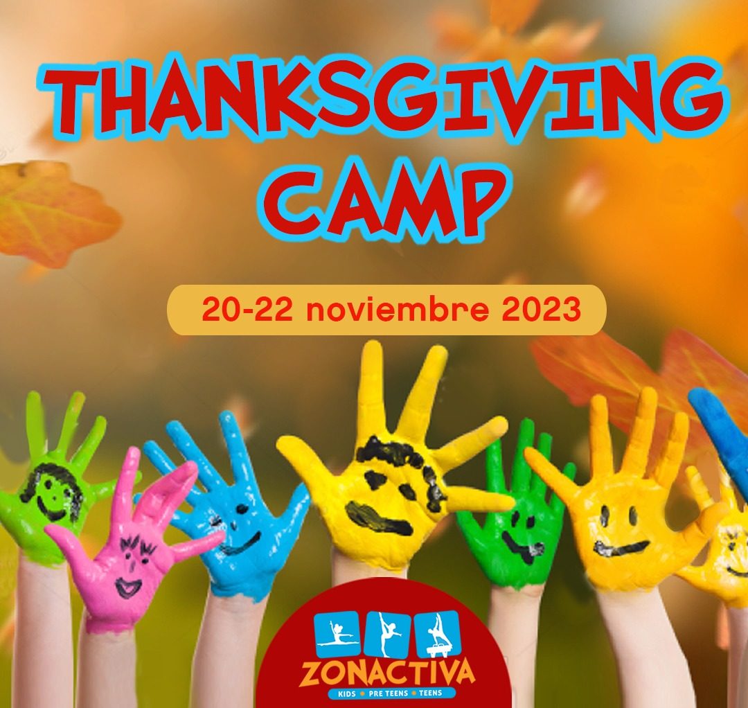 Thanksgiving Camp - Zonactiva KIDS (20 al 22 de noviembre)
