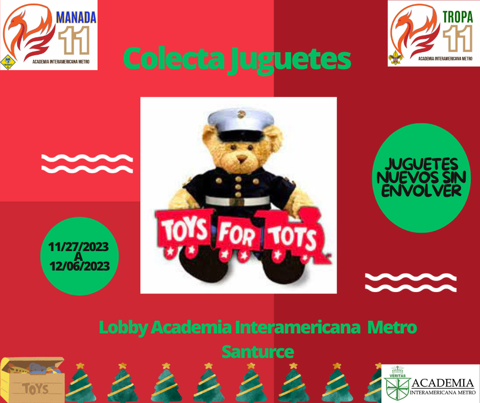 Colecta de Juguetes Nuevos para Toys for Tots (27 noviembre al 6 de diciembre)
