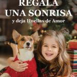 Regala una Sonrisa y deja Huellas de Amor - Rabito Kontento (1 al 15 de diciembre)