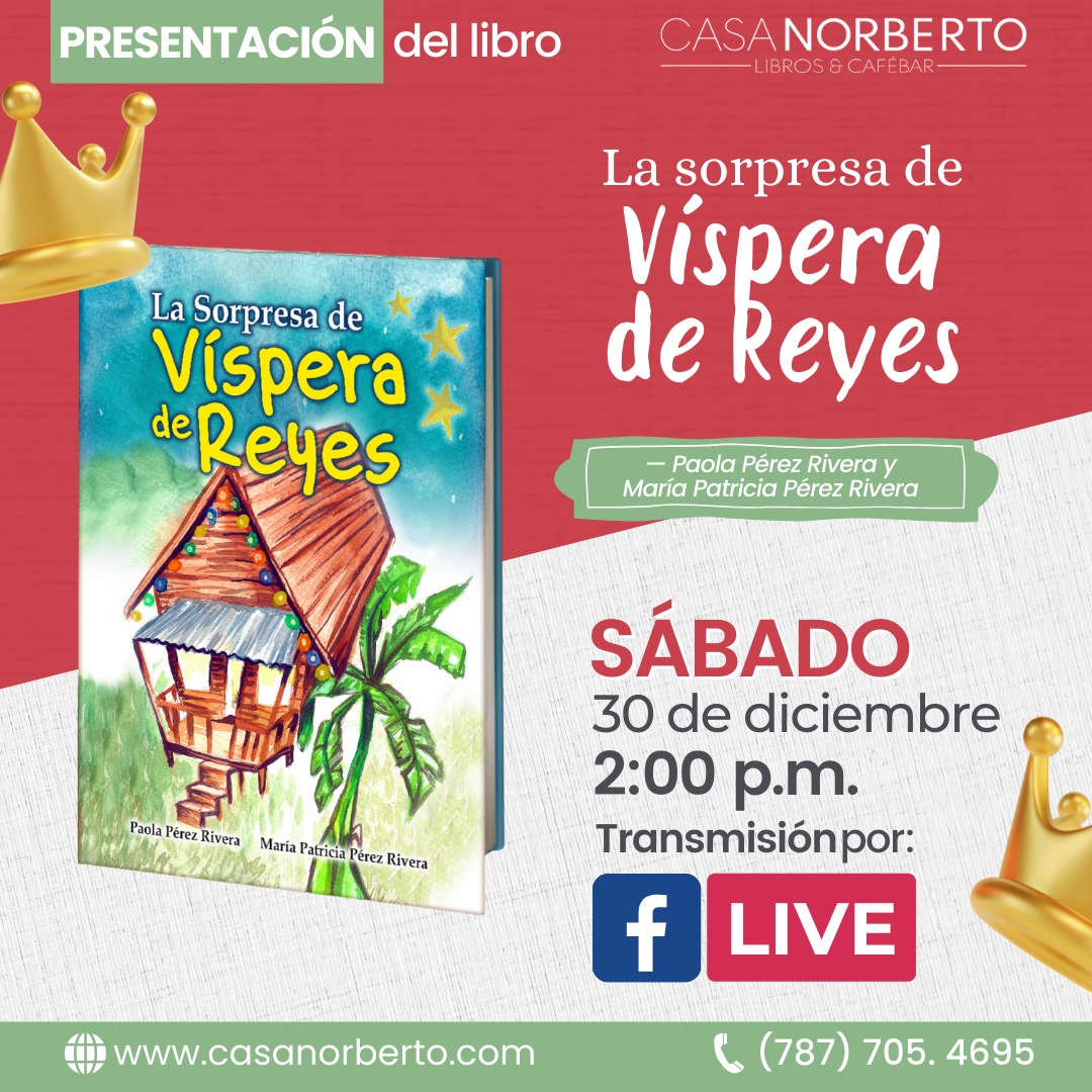 Presentación del libro: "La sorpresa de Víspera de Reyes"  - Casa Norberto