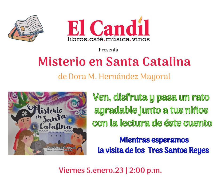 "Misterio en Santa Catalina"- Librería El Candil
