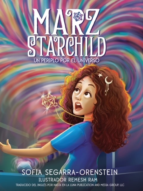 Marz Starchild, Un Periplo por el Universo - The Bookmark