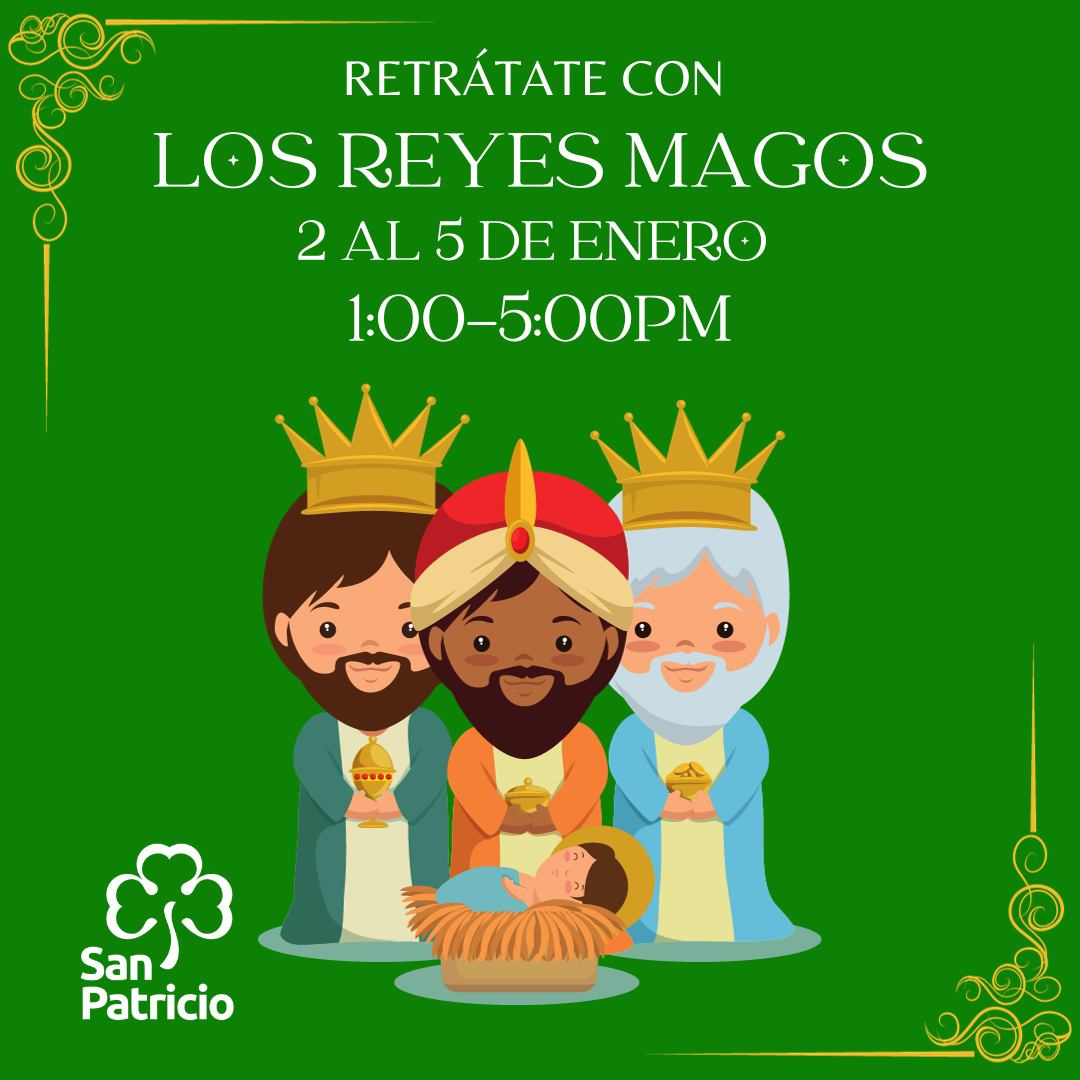 Retrátate con Los Reyes Magos - San Patricio Plaza