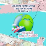 De viaje por el mundo - Creative Homeschool y We Fun at Home