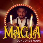Arte para Tod@s: Show de magia con el ilusionista Jorge Noda