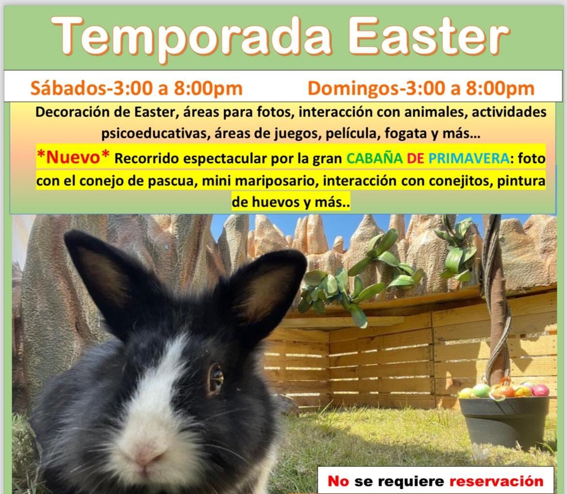 Temporada Easter - Finca los Recuerdos de Don Juan