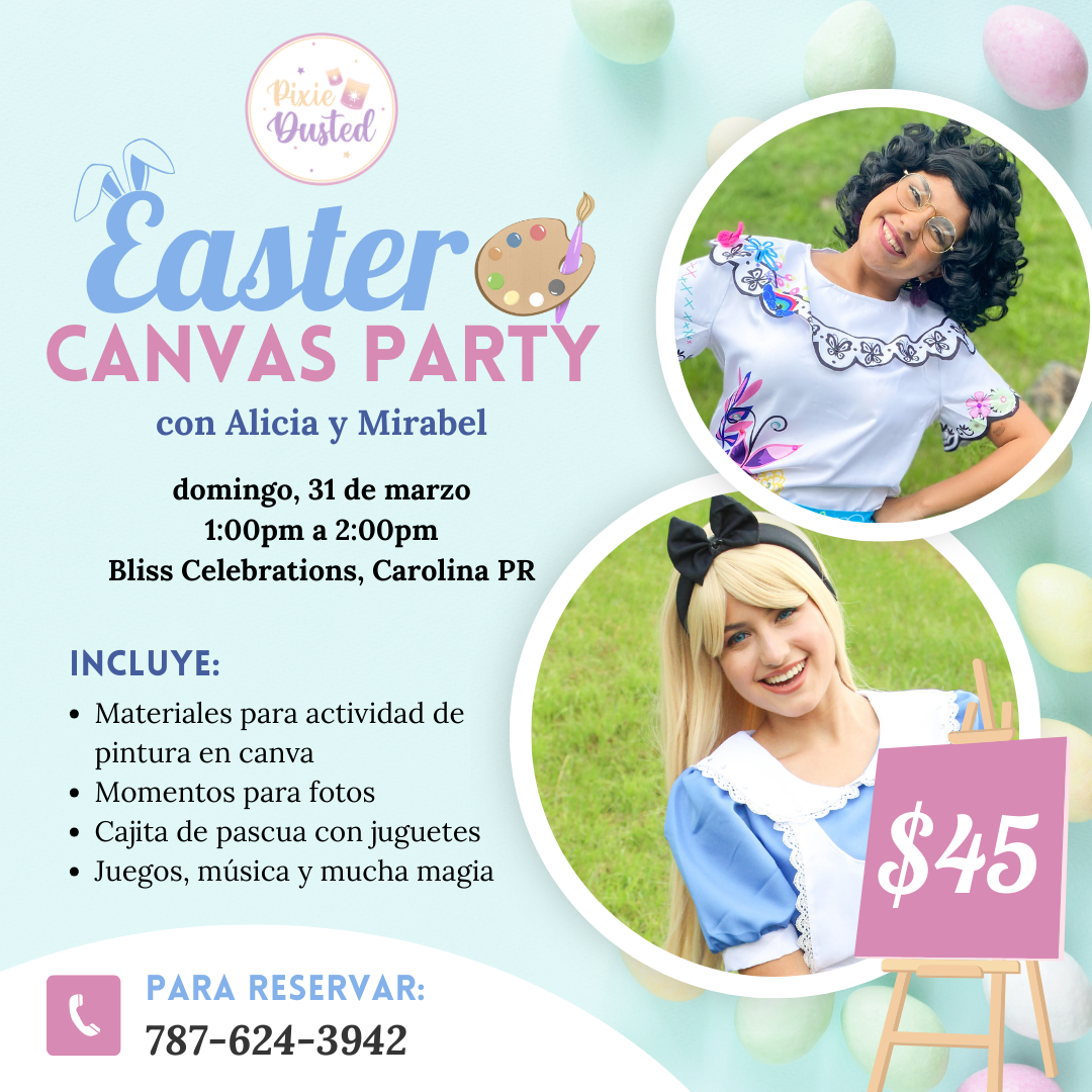 Easter Canvas Party con Alicia y Mirabel - Pixie Dusted