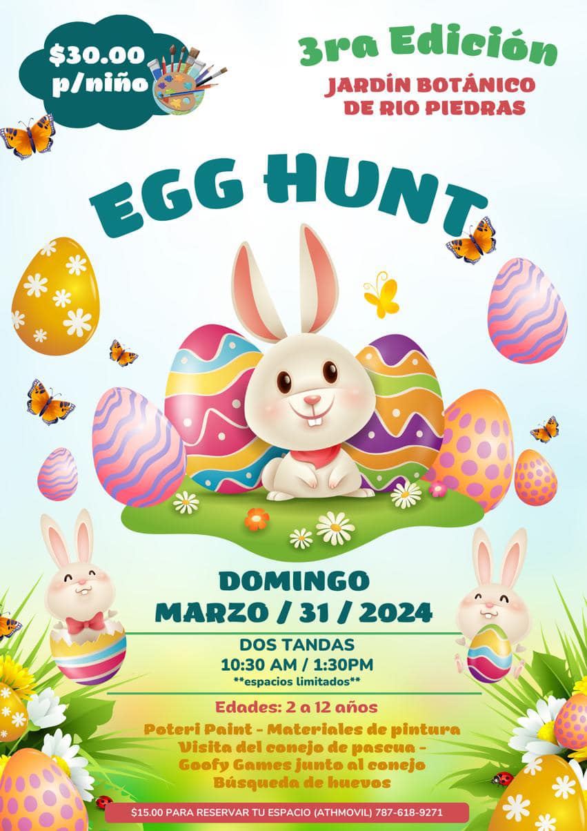 Egg Hunt Pascua para Niños - Jardín Botánico de Río Piedras