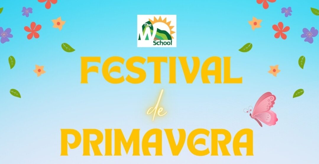 Festival de Primavera y Casa Abierta - W School