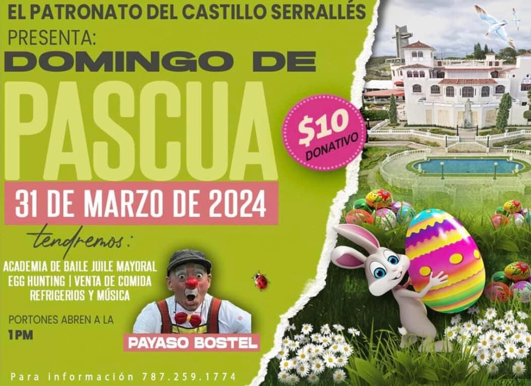 Domingo de Pascuas - Castillo Serrallés