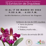 73ra Exhibición de Orquídeas - Jardín Botánico de Caguas