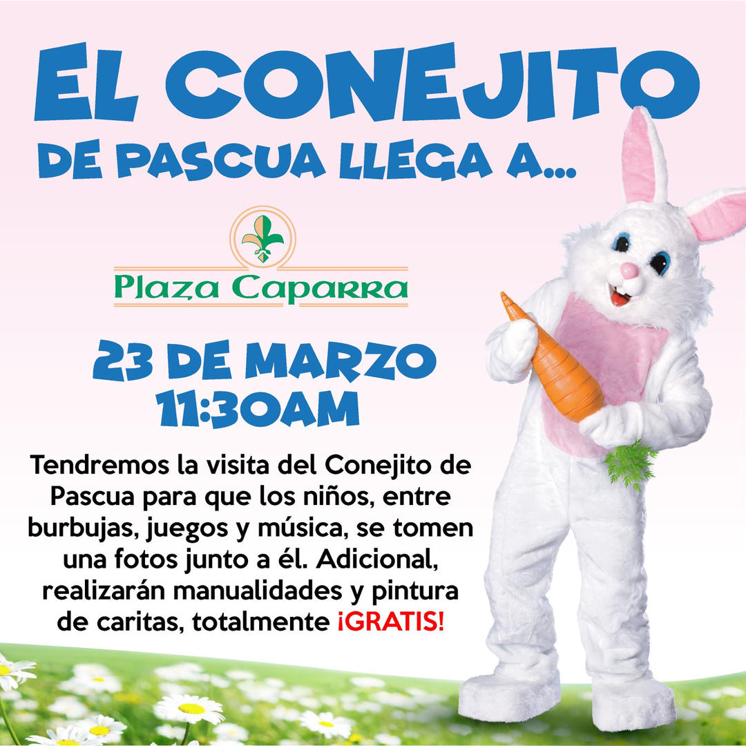 El Conejito de Pascua - Plaza Caparra