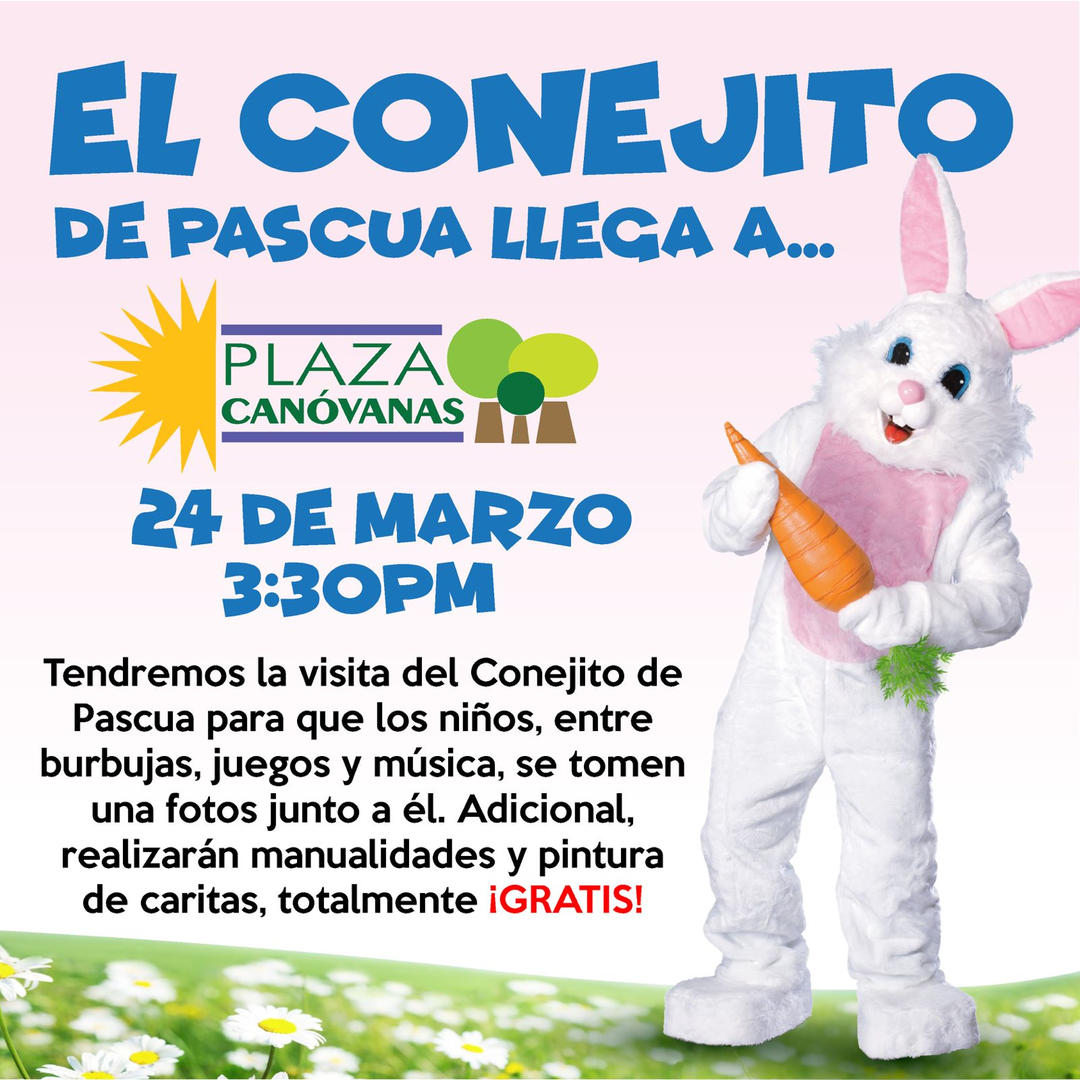 El Conejito de Pascua - Plaza Canóvanas