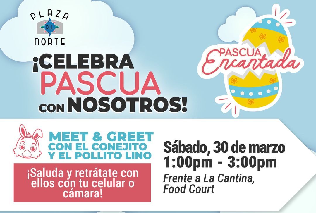 Pascua Encantada - Plaza del Norte
