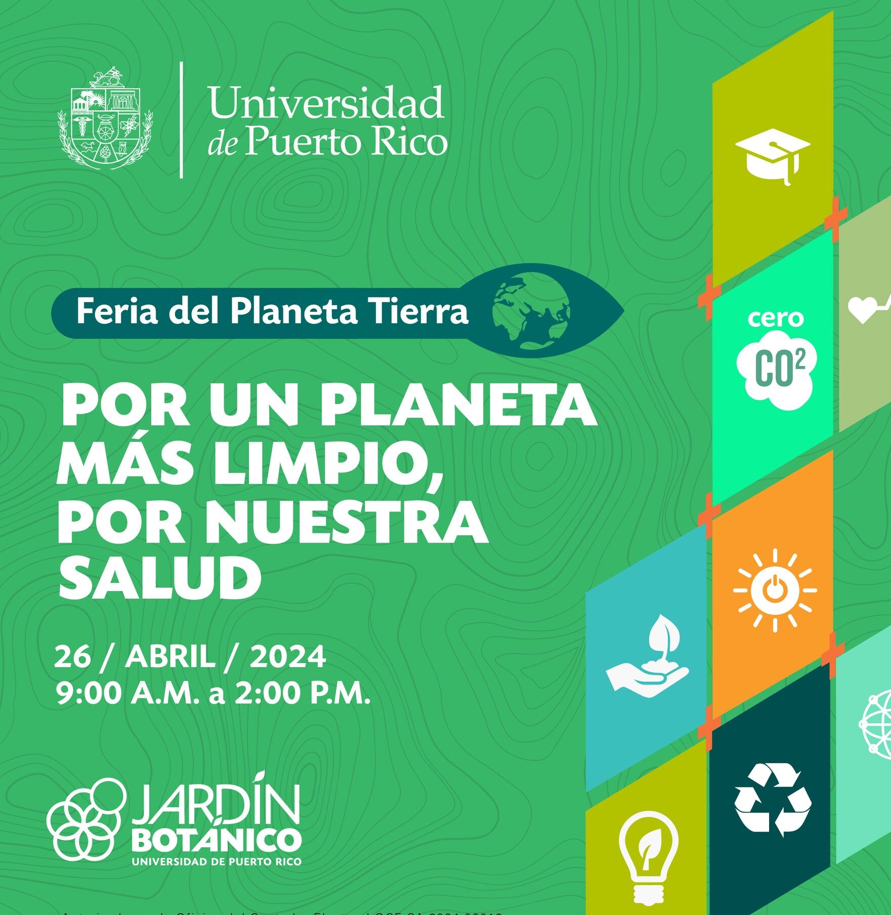 Feria del Planeta Tierra: El Jardín es Salud - Jardín Botánico de Río Piedras