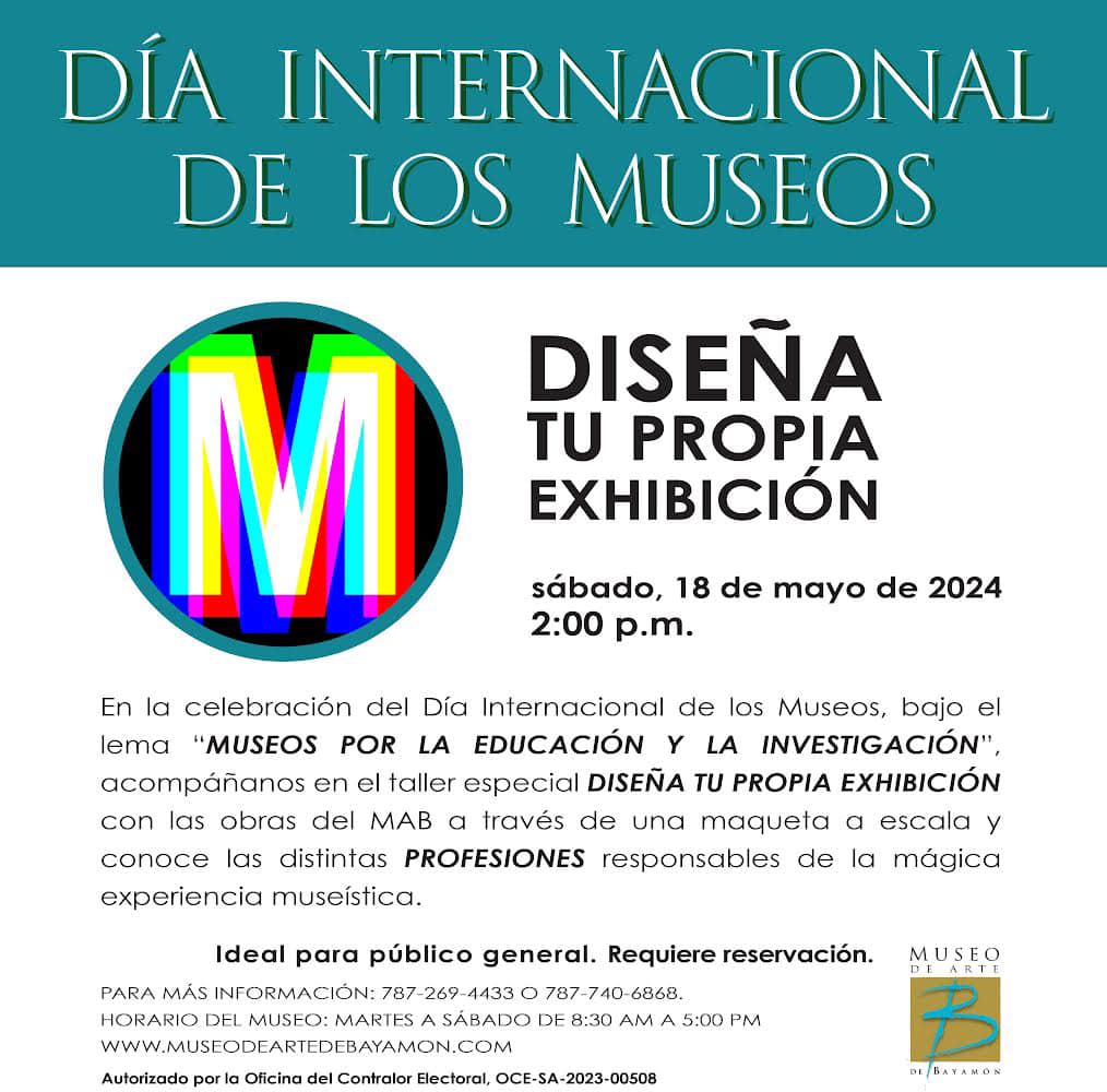 Día Internacional de los Museos: Diseña tu propia exhibición - Museo de Arte de Bayamón