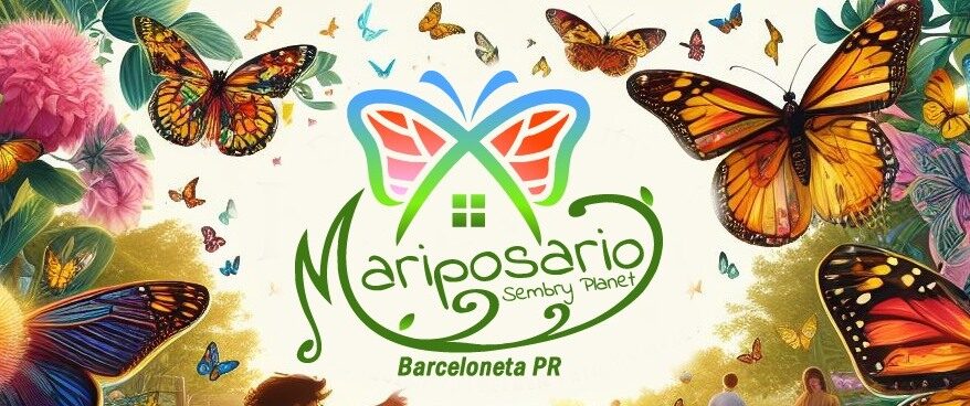 Mariposario - Sembry Planet