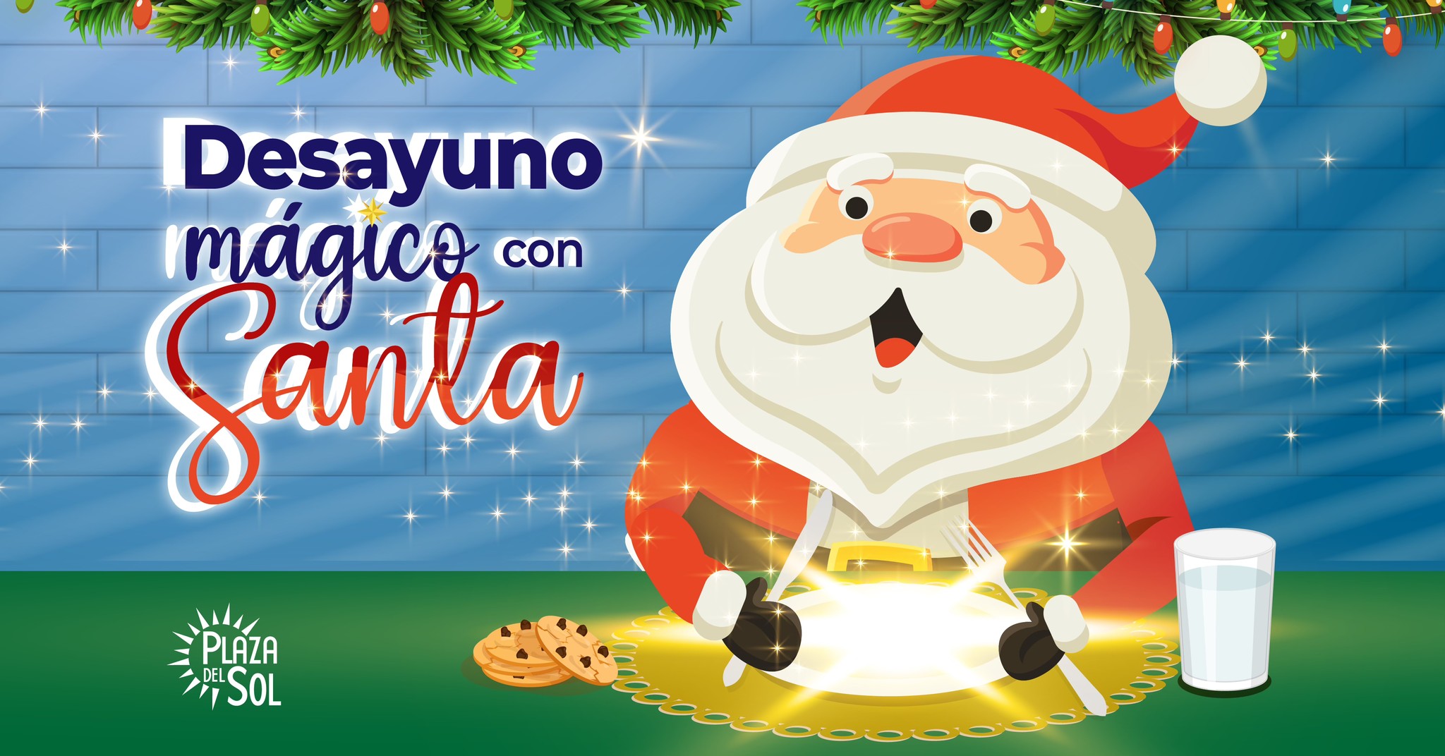 Desayuno con Santa - Plaza del Sol