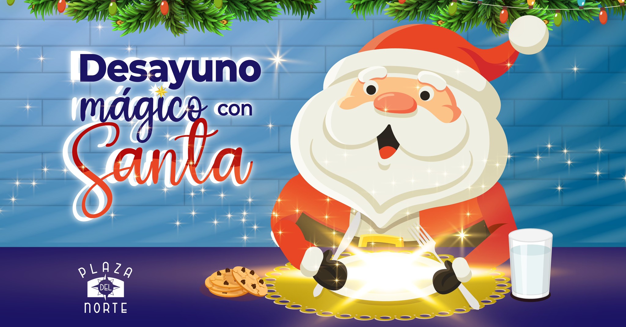 Desayuno con Santa - Plaza del Norte