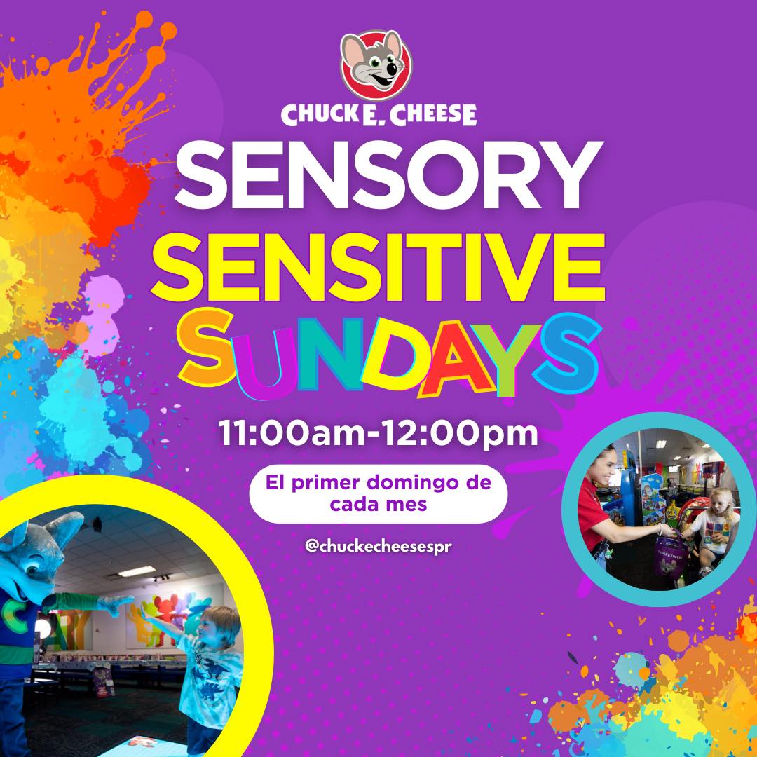 Sensory Sensitive Sundays - Chuck E. Cheese's Puerto Rico
