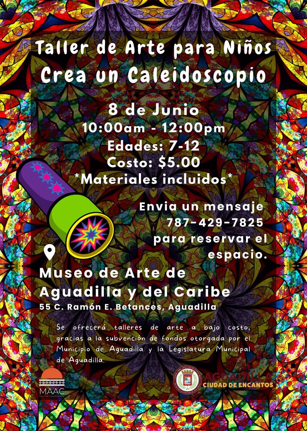 Taller de arte para niños: Crea un Caleidoscopio - Museo de Arte de Aguadilla y del Caribe