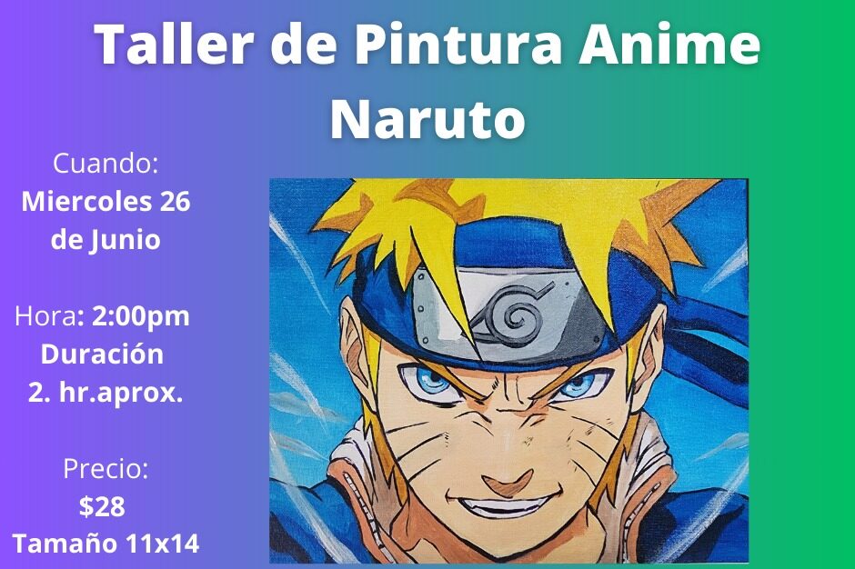 Taller de Pintura Anime: "Naruto" - The Art Studio
