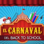 Carnaval del Back to School - Plaza Río Hondo