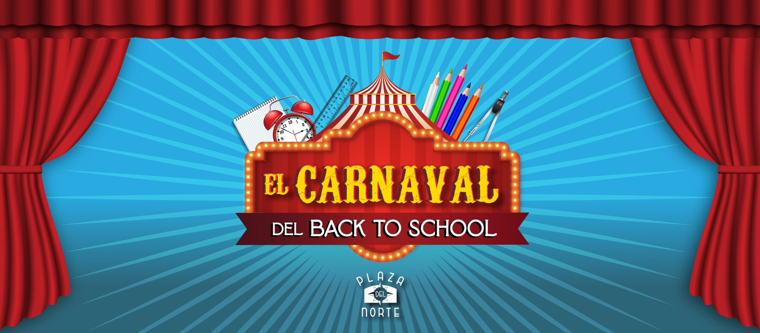 Carnaval del Back to School - Plaza del Norte