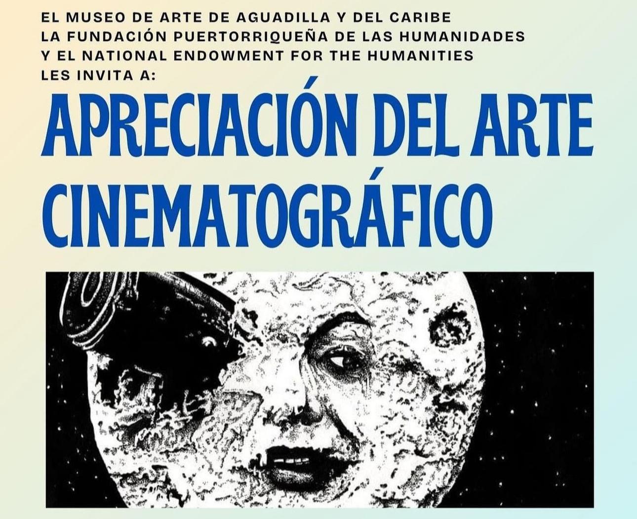 Apreciación del Arte Cinematográfico - Museo de Arte de Aguadilla y el Caribe