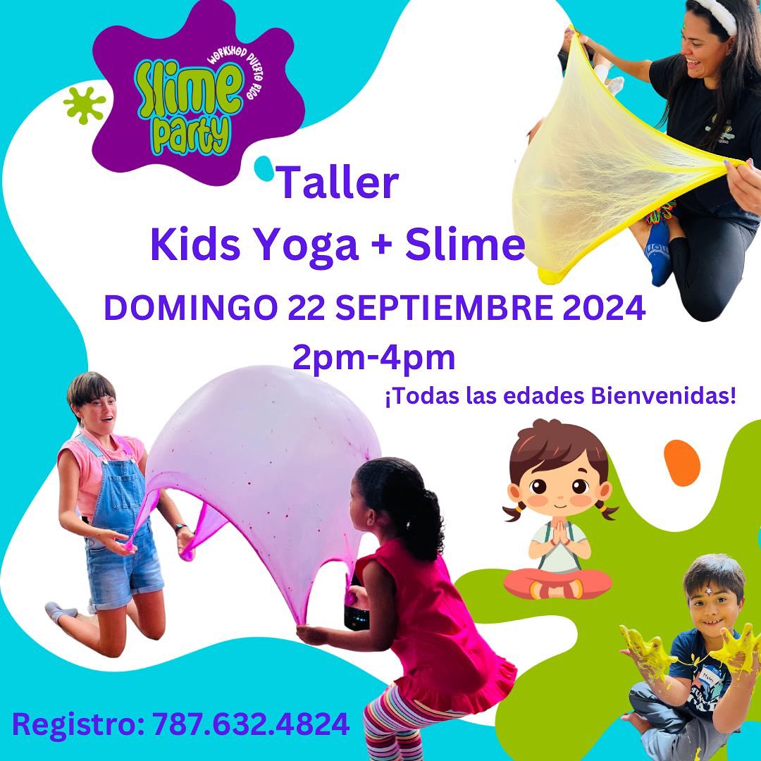 Slime Party Workshop & Kids Yoga - Slime Party Workshop PR