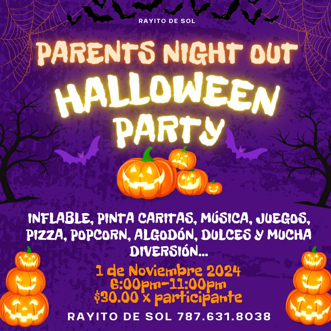 Halloween Party & Parent's Night Out - Rayito de Sol
